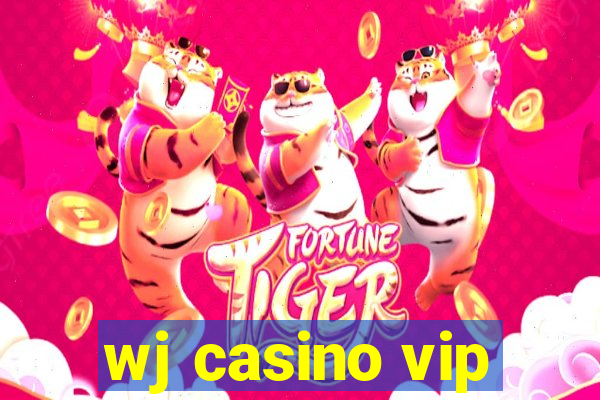 wj casino vip